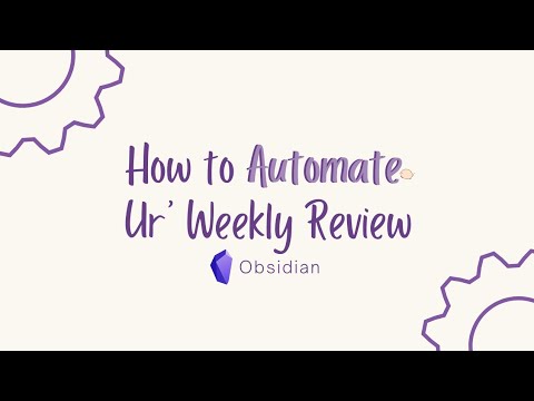 Detailed Automated Weekly Review Guide