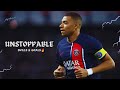 Kylian Mbappe - Unstoppable Skills & Goals.