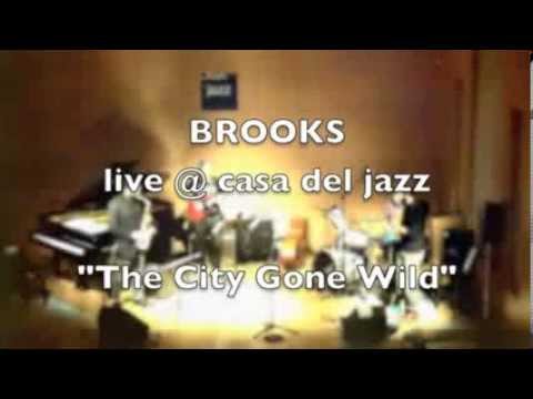 Cristiano Arcelli BROOKS - Live @ Casa del Jazz - 
