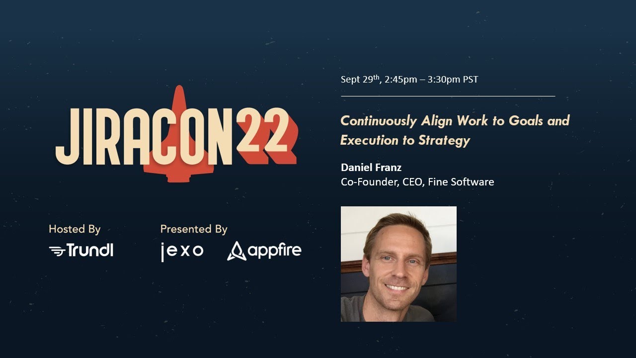 Continuously Align Work to Goals and Execution to Strategy