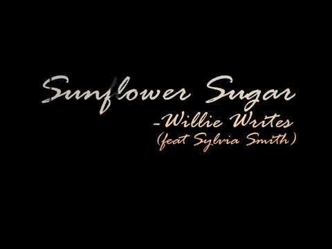 Sunflower Sugar (feat. Sylvia Smith)