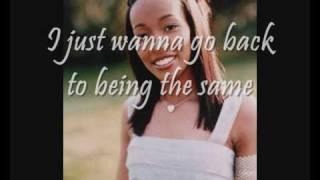 Monica - Before you walk out of my life lyrics.