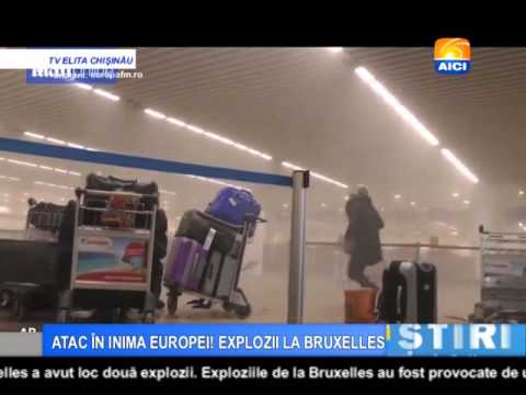 AICI CHISINAU ATAC ÎN INIMA EUROPEI! EXPLOZII LA BRUXELLES 23 03 2016