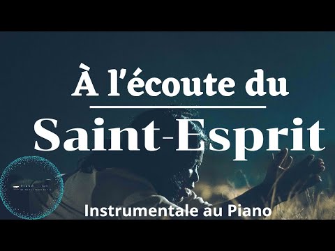 A l'écoute du Saint-Esprit: Méditons au piano