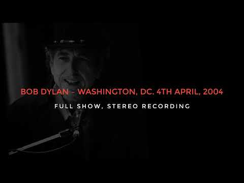 Bob Dylan — Washington, DC. 4th April, 2004