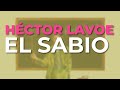 Héctor Lavoe - El Sabio (Audio Oficial)