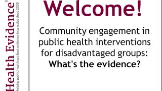 Community engagement in public health interventions for disadvantaged groups: What's the evidence?