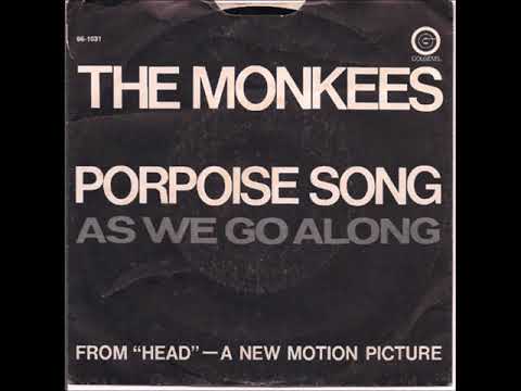 The Monkees ‎"Porpoise Song"