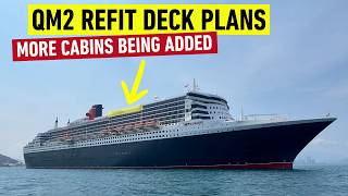 Cunard quietly drops QM2 Refit Deck Plans - MASSIVE Changes