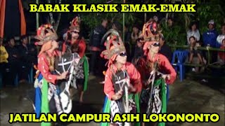 Download lagu BABAK TARI KLASIK EMAK-EMAK JATILAN CAMPUR ASIH LOKONONTO,KATERBAN,DONOREJO mp3 Download lagu BABAK TARI KLASIK EMAK-EMAK JATILAN CAMPUR ASIH LOKONONTO,KATERBAN,DONOREJO mp3