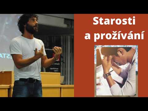 PAVEL MORIC - Dělání starostí pomáhá?