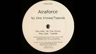 Airaforce - No One Knows (2006)