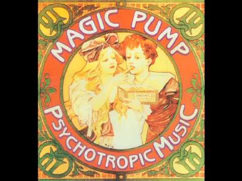 Magic Pump I've got enough
