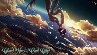 —Nightcore— Cloud Nine (Owl City)[Preview]