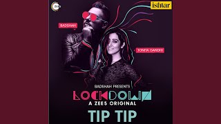 Tip Tip (From &quot;Lockdown&quot;)