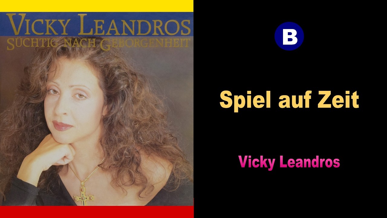 Vicky Leandros  (Spiel auf Zeit)  Side-B