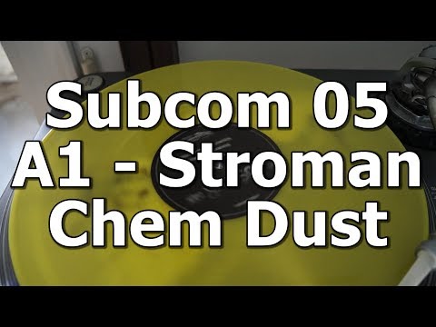 Subcom 05 - A1 - Stroman - Chem Dust