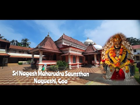 Shri Nagesh Maharudra Saunsthan | Nagueshi Goa | Goan Temples |