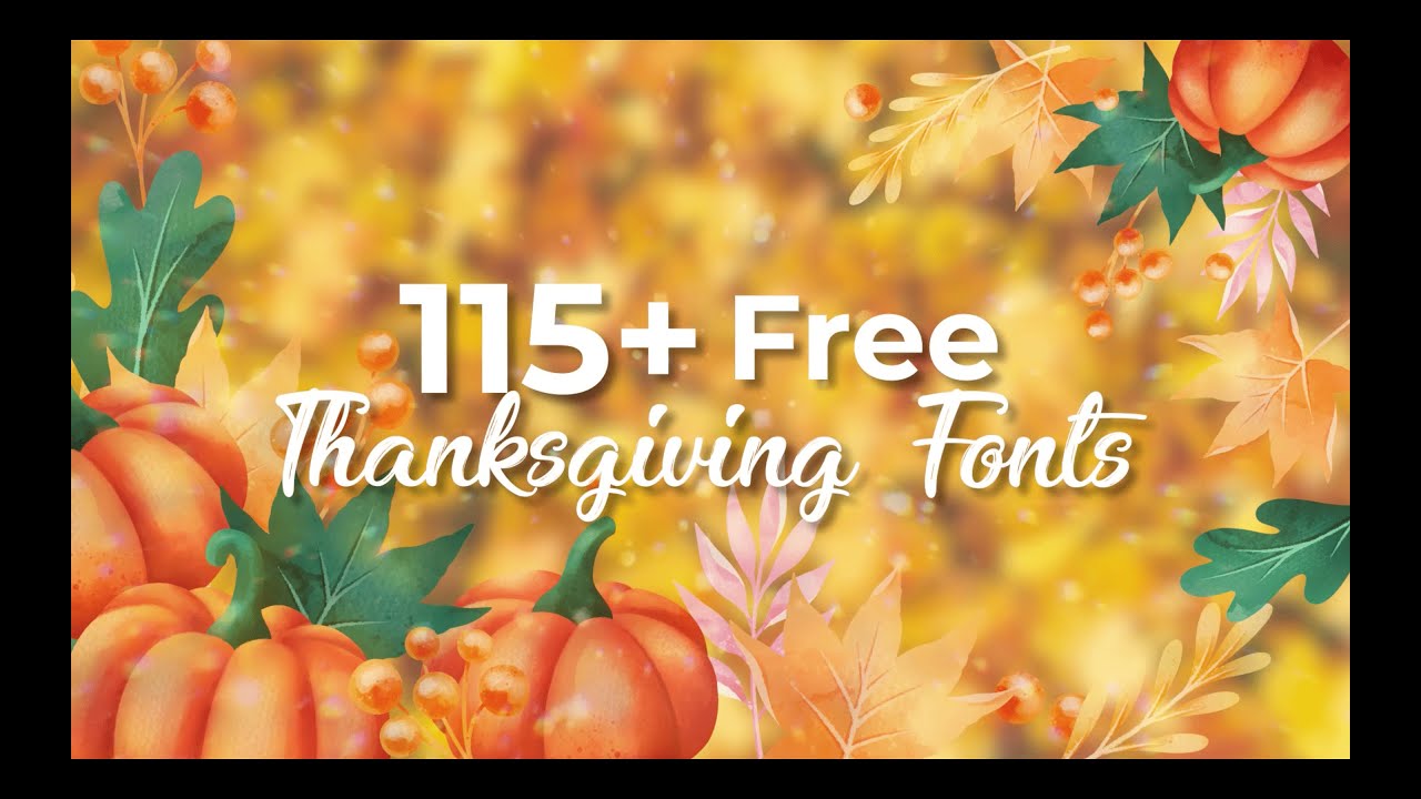 Free Thanksgiving Fonts
