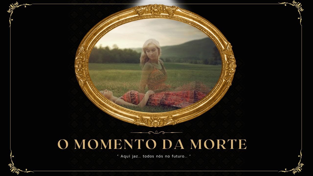 O MOMENTO DA MORTE - A INCRÍVEL SIMPLICIDADE E PROXIMIDADE DO MUNDO ESPIRITUAL