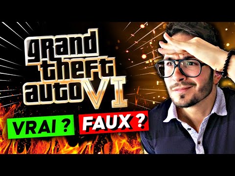 GTA 6 dévoilé CETTE SEMAINE VRAI ou FAKE