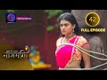 Full Episode Ishq Ki Dastaan नागमणि 42 Naagmani Dangal 2