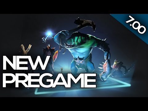 7.00 PATCH UPDATE Dota 2 - NEW PREGAME!