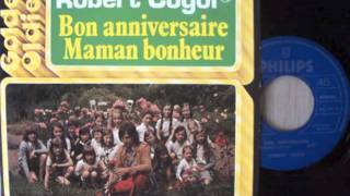 Robert Cogoi - Bon Anniversaire ! (Audio)