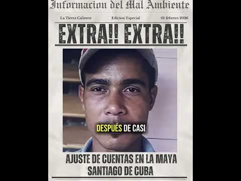 Ajuste de cuentas en songo la maya Santiago de Cuba