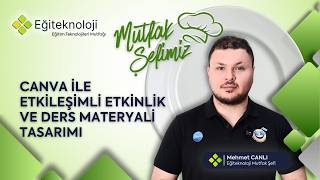 Canva ile Etkileşimli Etkinlik ve Ders Materyali Tasarımı | Mehmet Canlı
