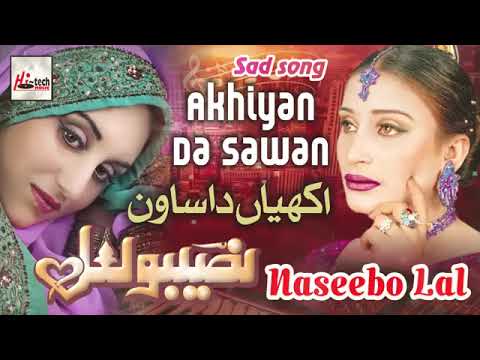 Akhiyan Da Sawan   Best of Naseebo Lal   HI TECH MUSIC360p