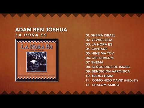La Hora Es - Adam Ben Joshua