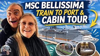 MSC Bellissima Cruise | Easy Train Transfer + Cabin Tour