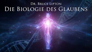 Wie Gedanken deine Gene lenken - So programmierst du dein Unterbewusstsein neu - Dr. Bruce Lipton