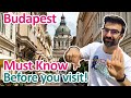 BUDAPEST 15 Things You MUST KNOW Before Visiting Hungary Travel Guide