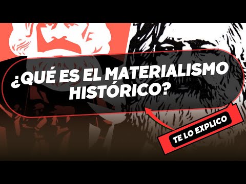 ¿Qué es el Materialismo Histórico? Explicacion Facil