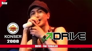 Download lagu DRIVE - 'TAK TERBALAS' (LIVE KONSER PADANG 2008) mp3 Download lagu DRIVE - 'TAK TERBALAS' (LIVE KONSER PADANG 2008) mp3