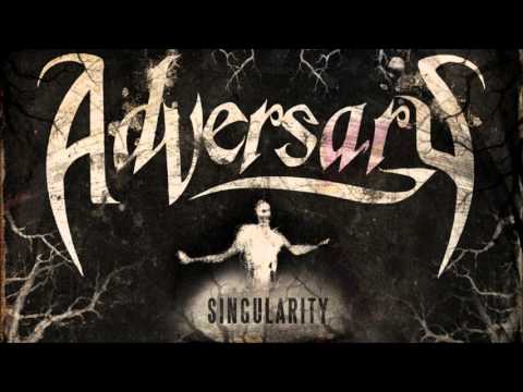 Adversary- Singularity[Full Album]