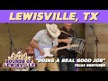 Sounds of Lewisville 2021: "Doing a Real Good Job" by Tejas Brothers