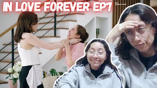 IN LOVE FOREVER EP.7 วาดฝันวันวิวาห์ REACTION/ REACCIONANDO (ENGLISH SUB) #lingorm
