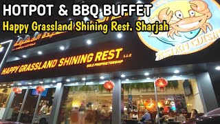 HAPPY GRASSLAND RESTAURANT | HOTPOT & BBQ BUFFET | Al Majaz 3 Sharjah