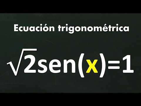 Ecuaciones trigonométricas, √2sen(x)=1
