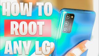 How to ROOT any LG phone any Version without PC