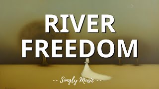 Download lagu Nikki Leonti - River Freedom (lyrics) mp3 Download lagu Nikki Leonti - River Freedom (lyrics) mp3