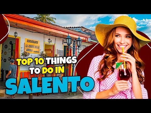 Top 10 things to do in Salento - Colombia, 2023 | Travel guide