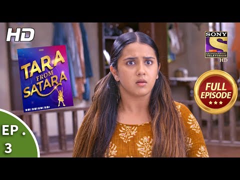 Tara From Satara - Ep 3 - Full Episode - 21st August, 2019