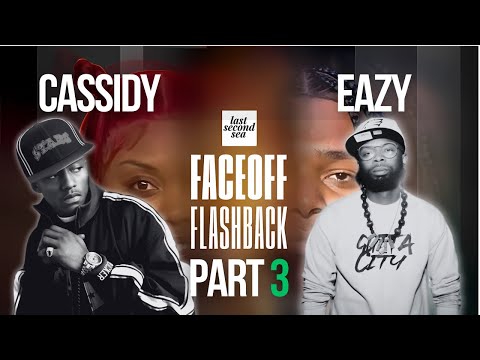 Cassidy vs Eazy the Block Captain pt. 3 | Faceoff Flashbacks w/Geechi Gotti & Jaz The Rapper