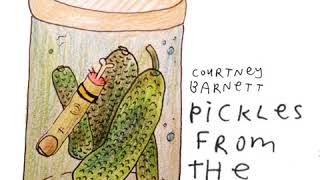 Courtney Barnett - Pickles from the Jar