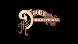 The Doobie Brothers - The Doctor (Lyrics on screen)