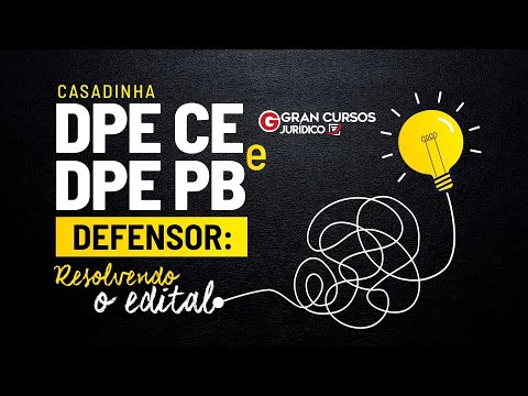 Casadinha DPE CE e DPE PB Defensor: Resolvendo o edital | Direito do Consumidor com Keity Satiko
